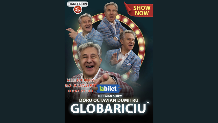 Mamaia: Doru Octavian Dumitru - One Man Show: Globariciu