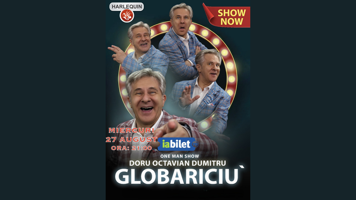 Mamaia: Doru Octavian Dumitru - One Man Show: Globariciu