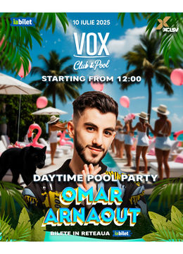 Costinești: Pool Party x Omar Arnaout