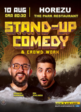 Horezu: Stand-Up & Crowdwork pe terasă cu Gabriel Gherghe și Edi Vacariu