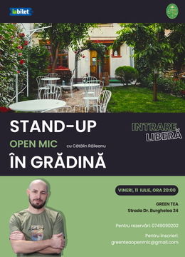 Stand-up Comedy Open Mic la Ceainăria Green Tea