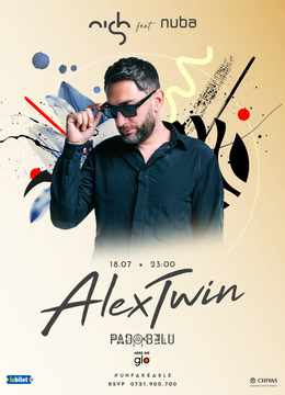 Iasi: Alex Twin @ nish feat. nuba
