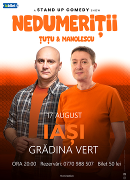 Iasi: Stand-up Comedy - Dan Tutu si Cristi Manolescu