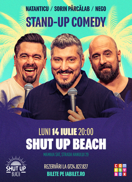 Constanta: Stand-up Comedy cu Sorin Parcalab, Natanticu si Nego