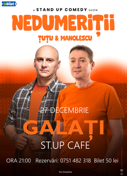 Galati: Stand-up Comedy - Dan Tutu si Cristi Manolescu