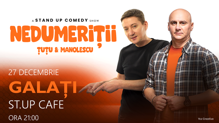 Galati: Stand-up Comedy - Dan Tutu si Cristi Manolescu