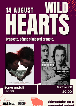 Joia Voluntarilor #8 – Wild Hearts