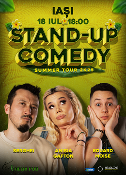 Iași: Stand-Up Comedy pe terasă cu  Anisia Gafton, Serghei și Eduard Moise