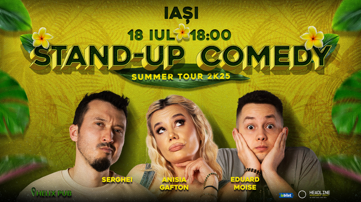 Iași: Stand-Up Comedy pe terasă cu  Anisia Gafton, Serghei și Eduard Moise
