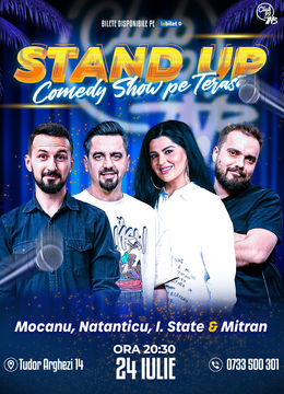 Stand-up Comedy cu Mocanu, Natanticu, Ioana State & Mitran la Terasa TNB