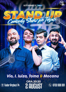 Stand-up Comedy cu Vio, Ioana Luiza, Toma & Mocanu la Terasa TNB