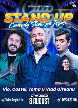 Stand-up Comedy cu Vio, Costel, Toma - Vlad Olteanu la Terasa TNB