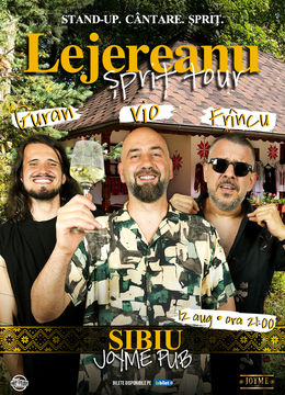 Sibiu: Stand Up Comedy Show Vio, Frîncu și Guran - Lejereanu Spriț Tour