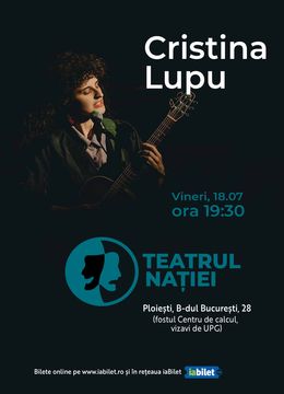 Ploiesti: Concert Cristina Lupu