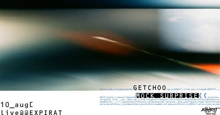 Getchoo & Mock Surprise