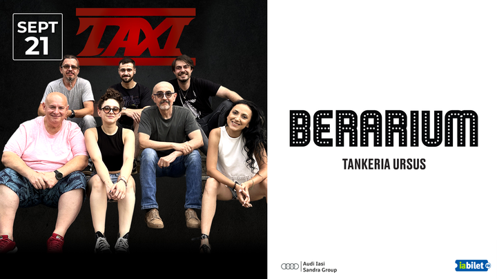 Iasi: concert Taxi / BERARIUM Tankeria Ursus