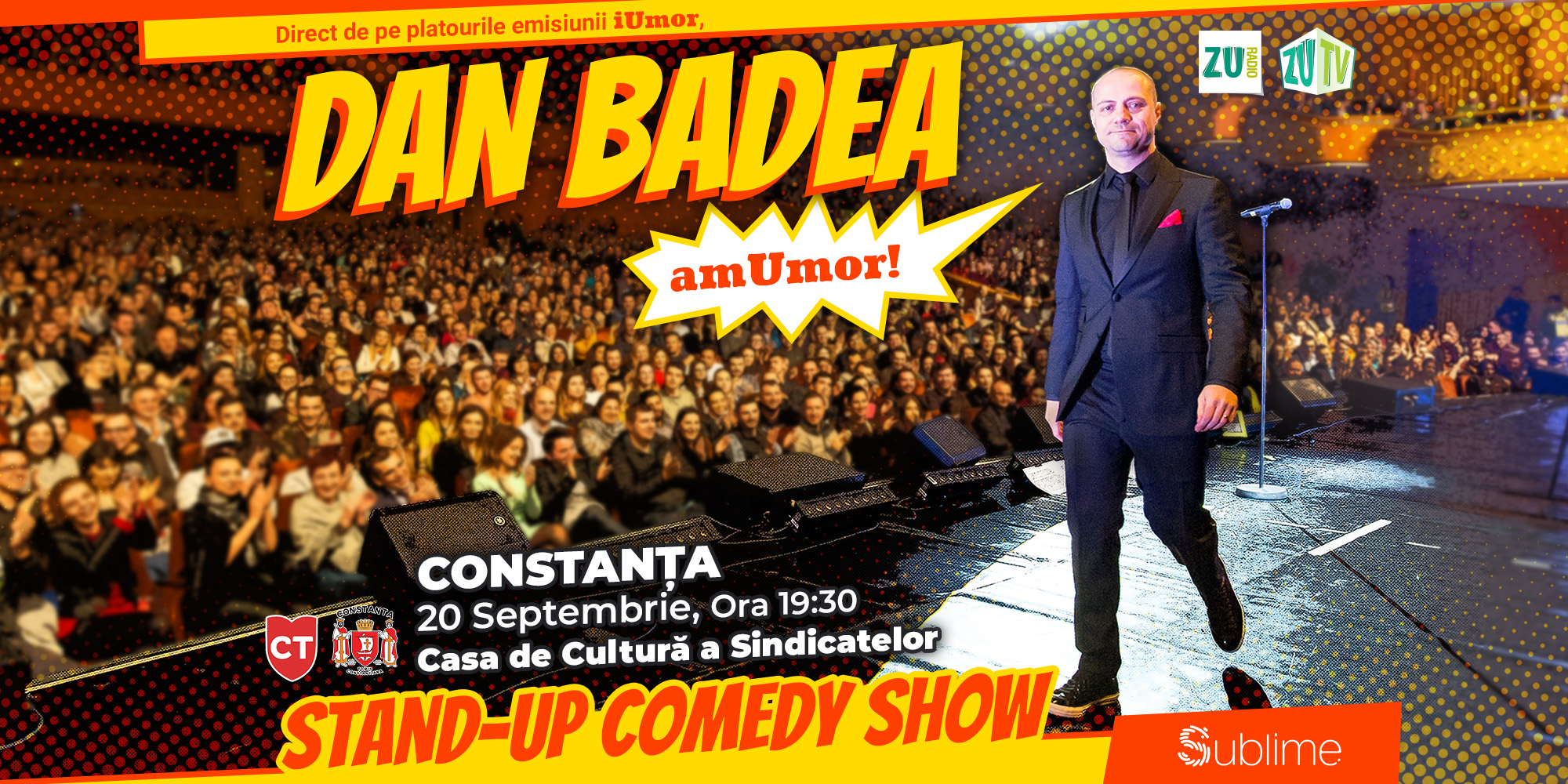 Bilete Stand Up Comedy Dan Badea Amumor Constanta 20 Sep 19 19 30 Casa De Cultura A Sindicatelor Kooltix