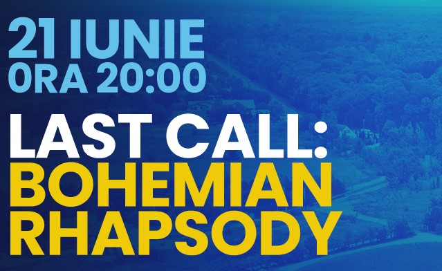 Bilete Se Reprogramează Cinema Drive In Last Call Bohemian Rhapsody Event Park Snagov Amp Concert 21 Iun Ora 20 00 Event Park Snagov Lagoo Snagov Iabilet Ro