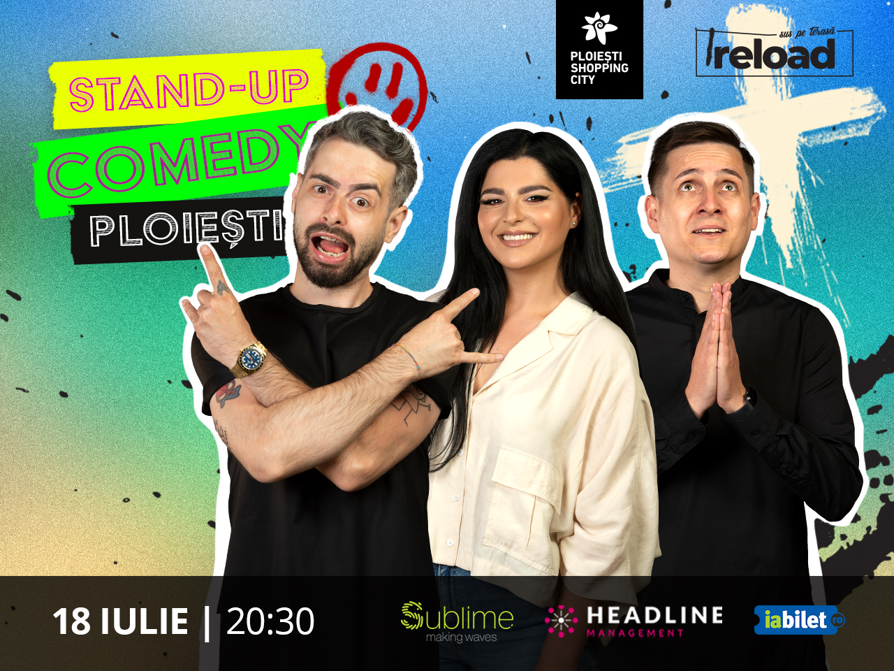 Bilete Ploiesti Stand Up Comedy Cu Bucalae Tanase Si Ioana State 18 Iul Ora 20 30 Ploiesti Shopping City Iabilet Ro